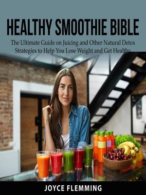 cover image of Healthy Smoothie Bible